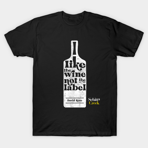 into the wine not the label pride shirt schitts creek